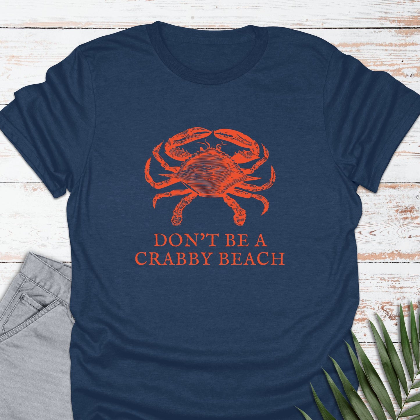 Don't Be a Crabby Beach T-shirt