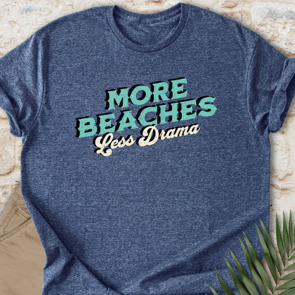 More Beaches T-shirt