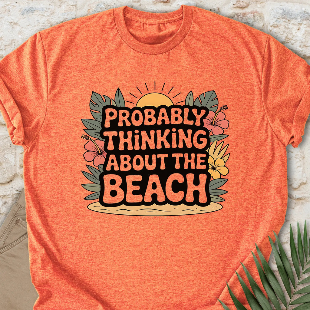 Probably Thinking T-shirt