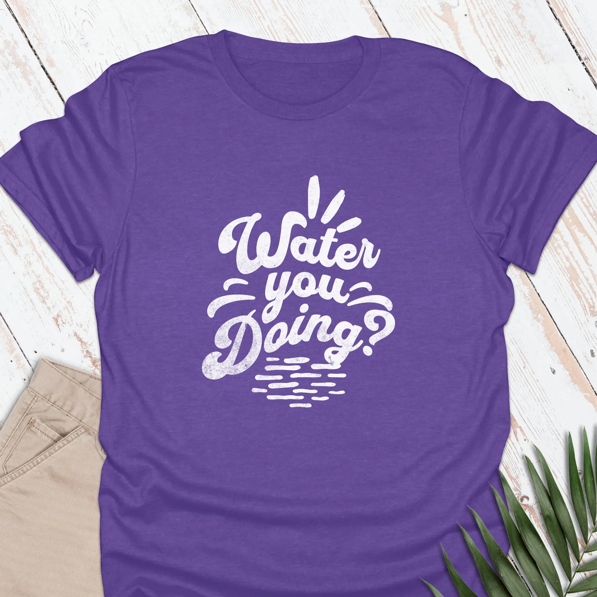 Water You Doing T-shirt