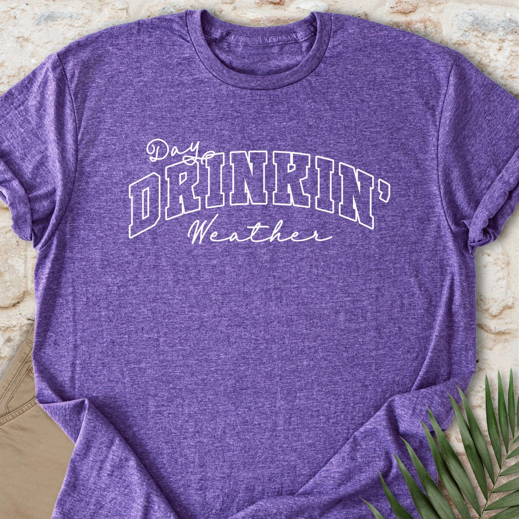 Day Drinkin' T-shirt