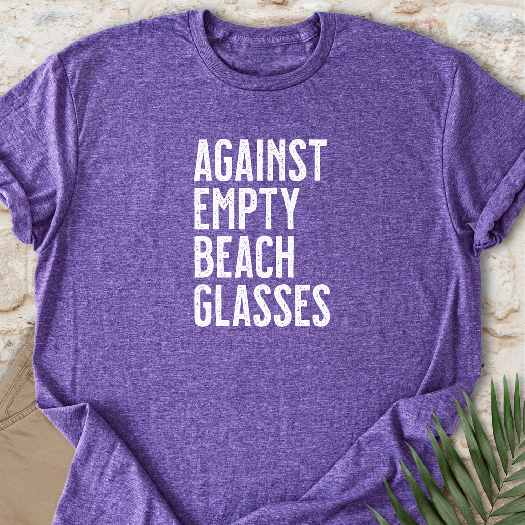 Against Empties T-shirt