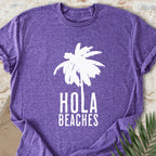 Hola Beaches T-shirt