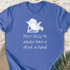 Drink In Hand T-shirt