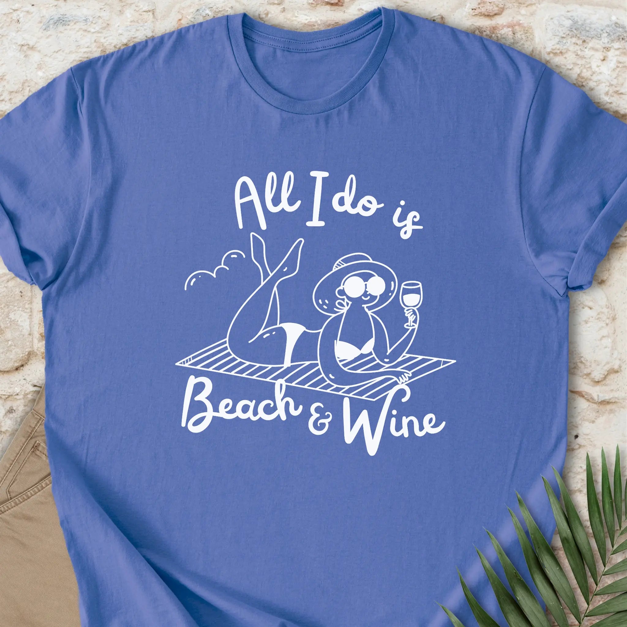 All I Do Is Beach & Wine T-shirt