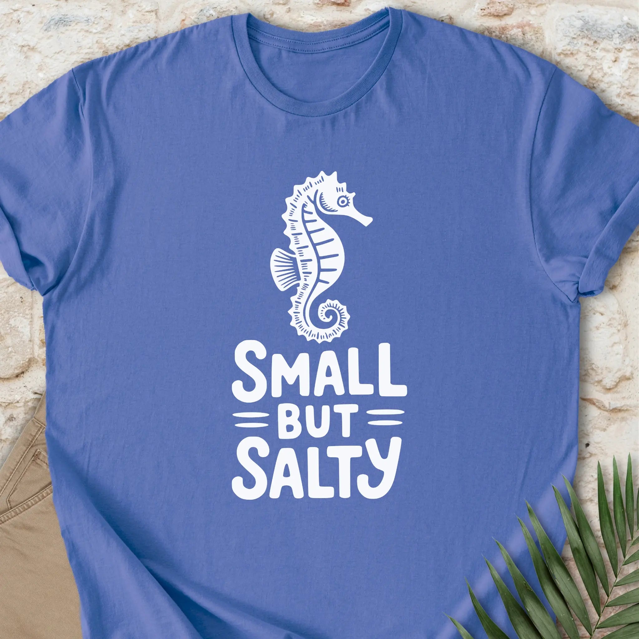 Small But Salty T-shirt
