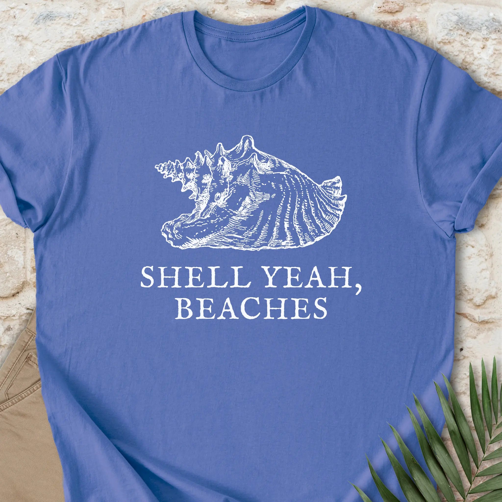 Shell Yeah, Beaches T-shirt