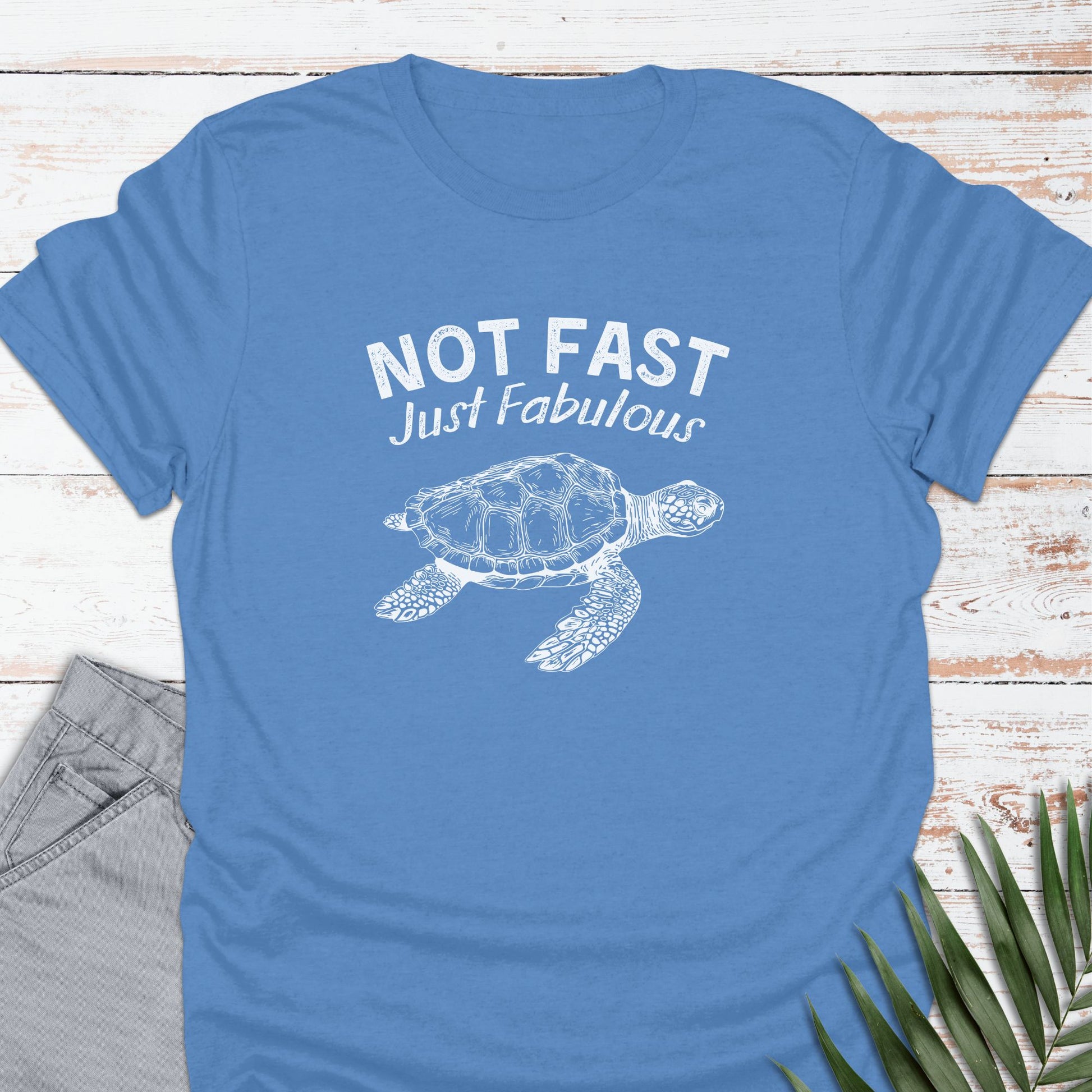 Not Fast, Just Fab T-shirt - Life Is Wanderful Co.