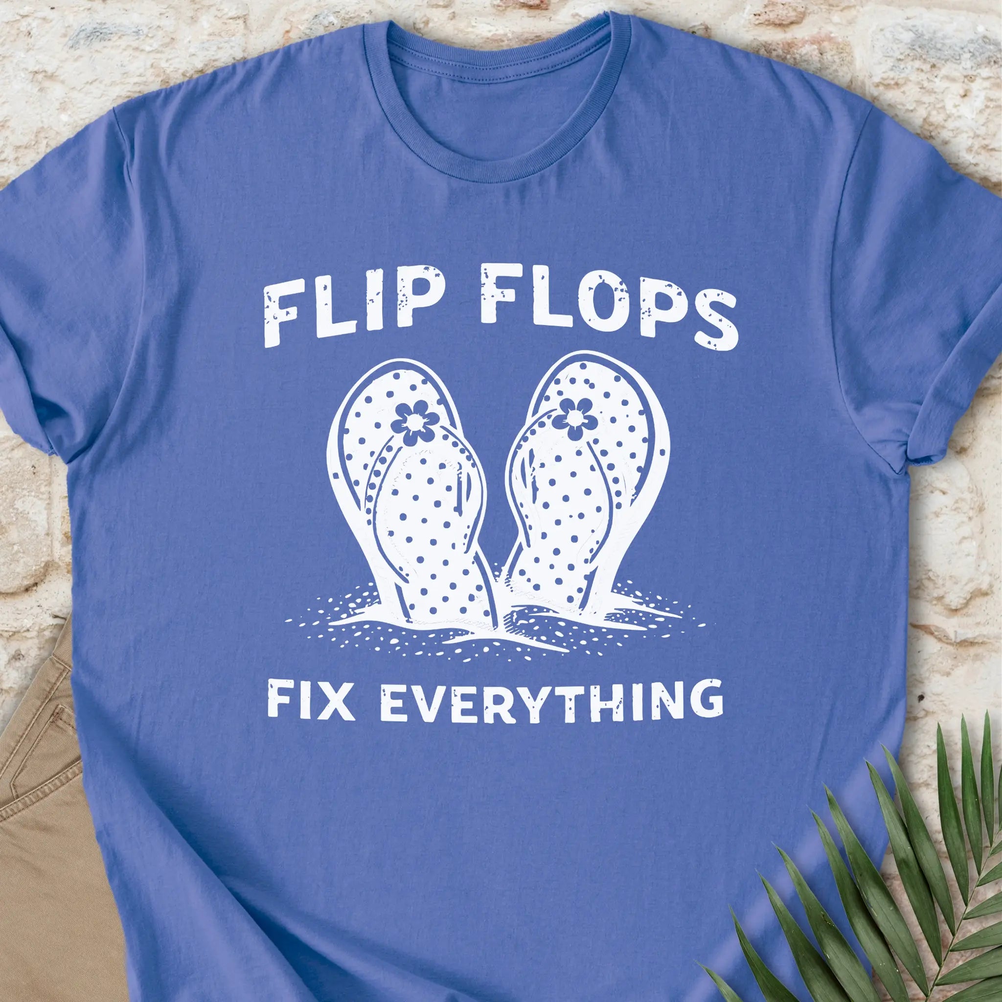 Flip Flops Fix Everything T-shirt