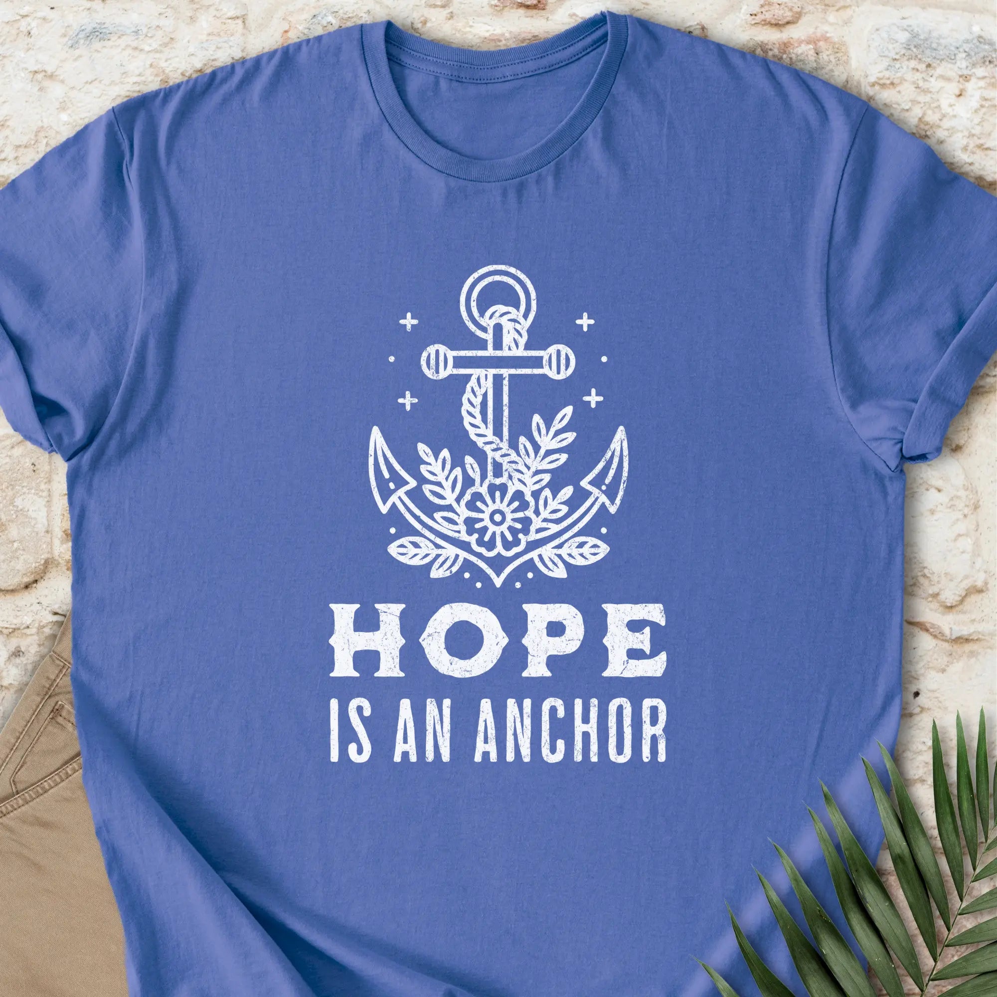 Hope Is An Anchor T-shirt