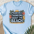 Probably Thinking T-shirt