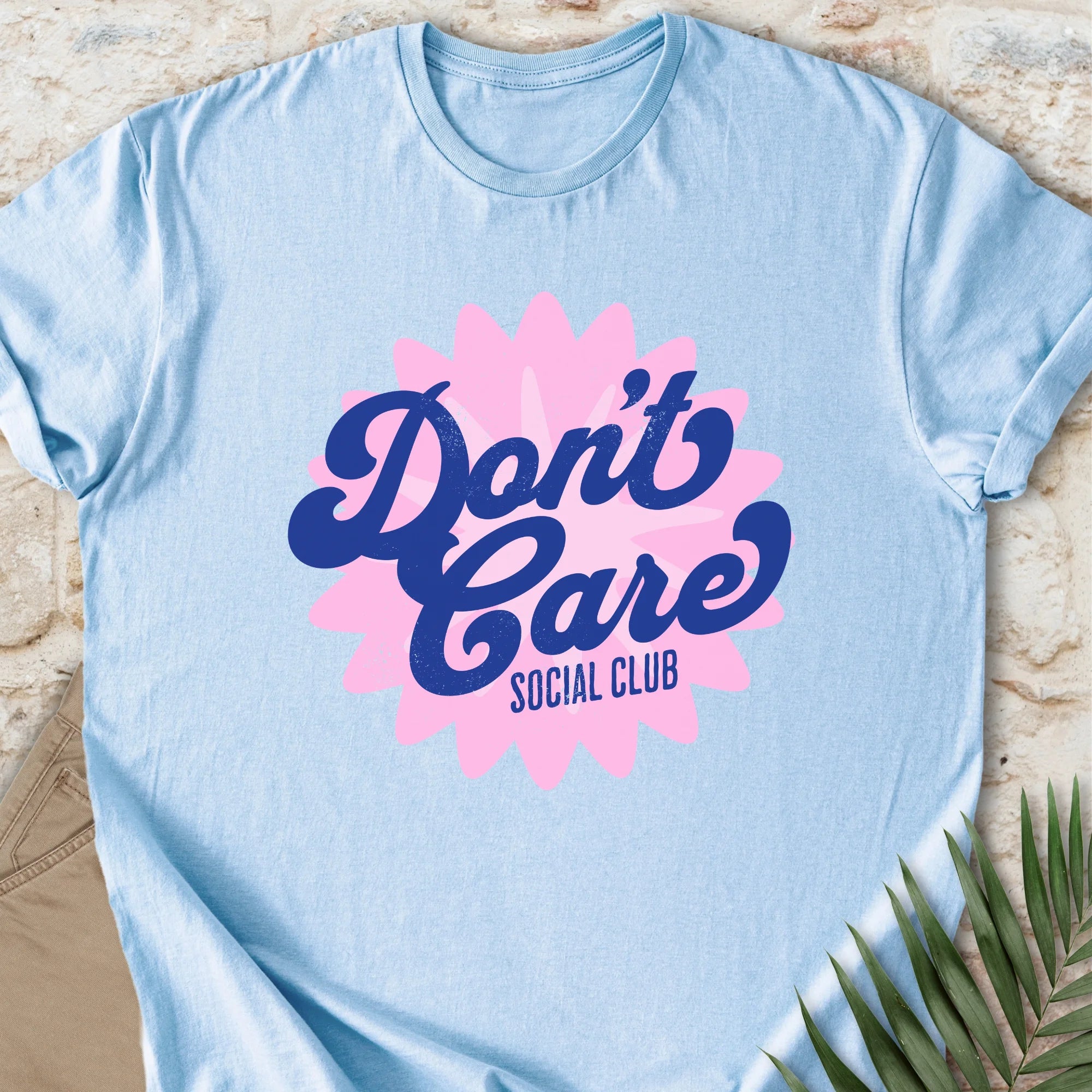 Don’t Care T-shirt