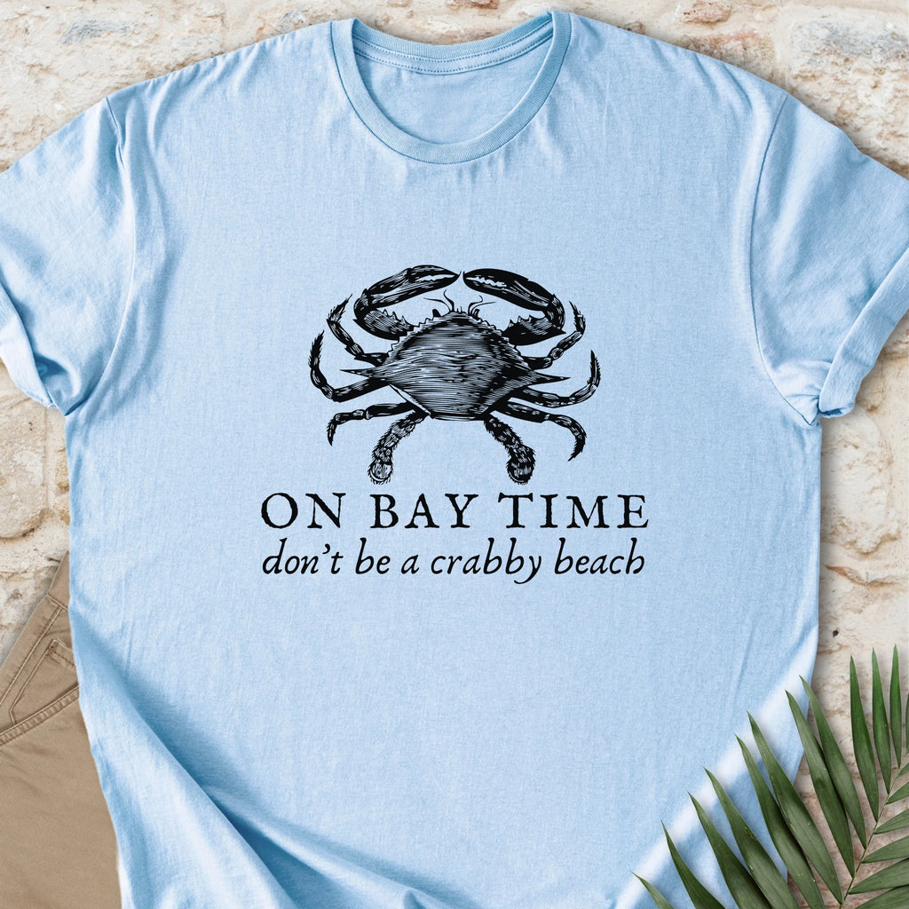 Crabby On Bay Time T-shirt