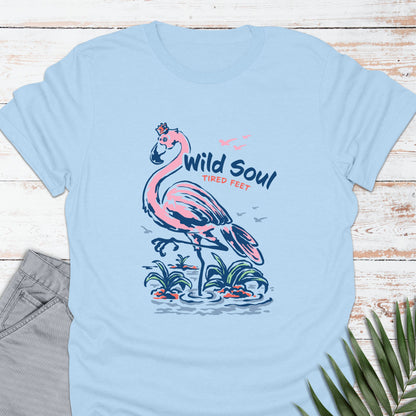 Wild Soul Tired Feet T-shirt