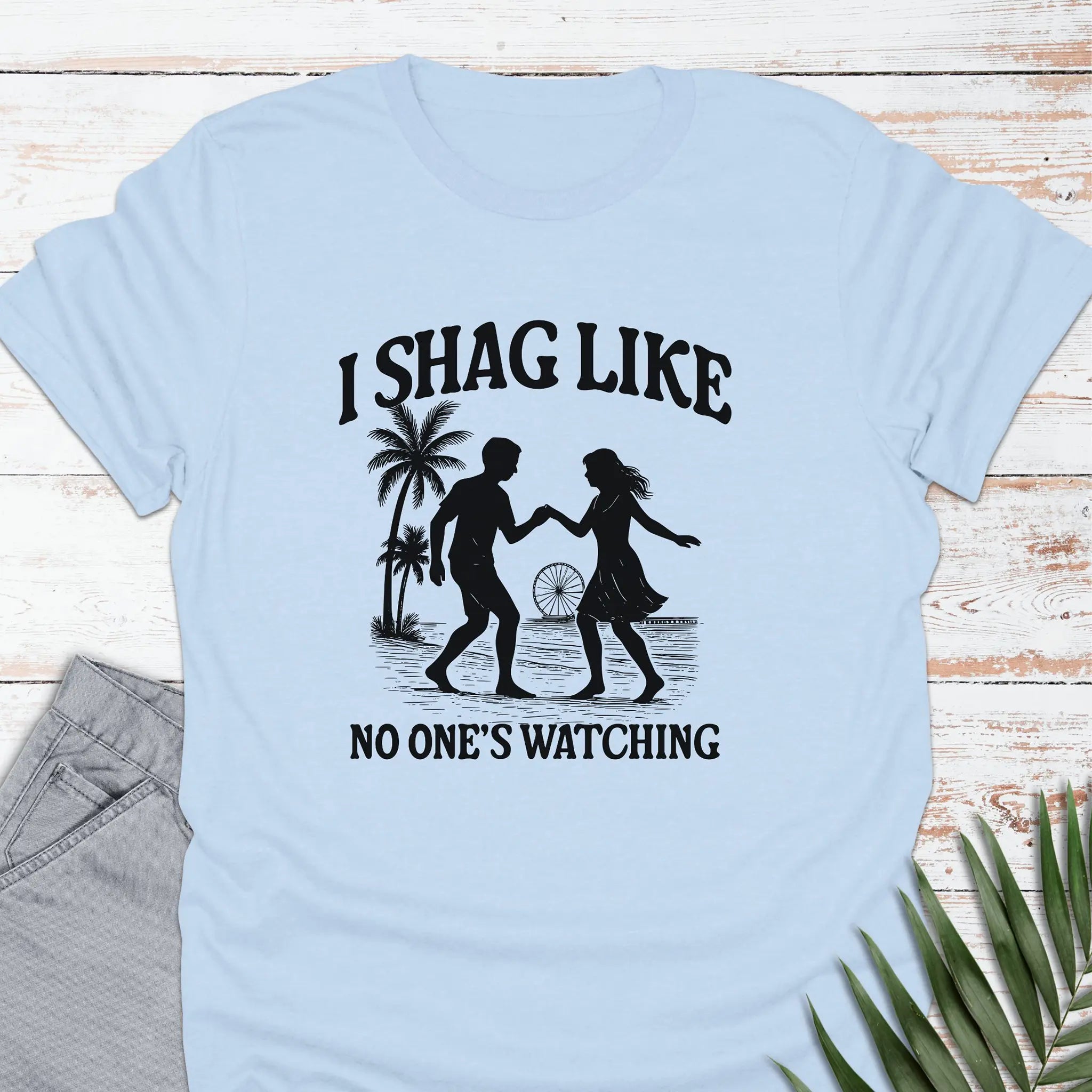 No One's Watching T-shirt
