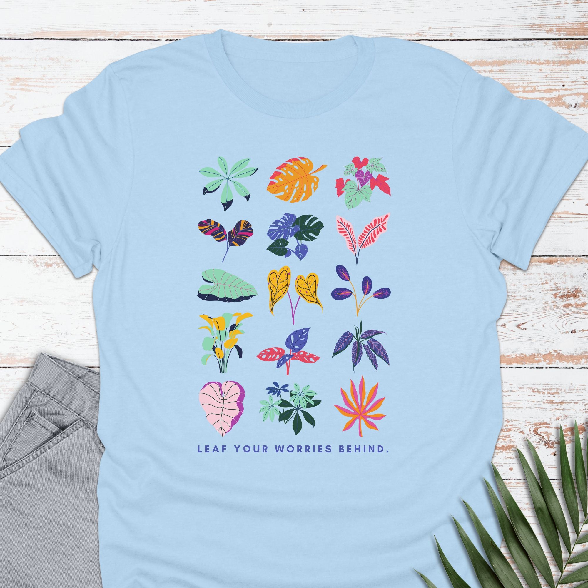Leaf your worries behind T-shirt - Life Is Wanderful Co.