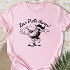 Zero Putts Given T-shirt
