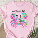 Crabby But Cute T-shirt