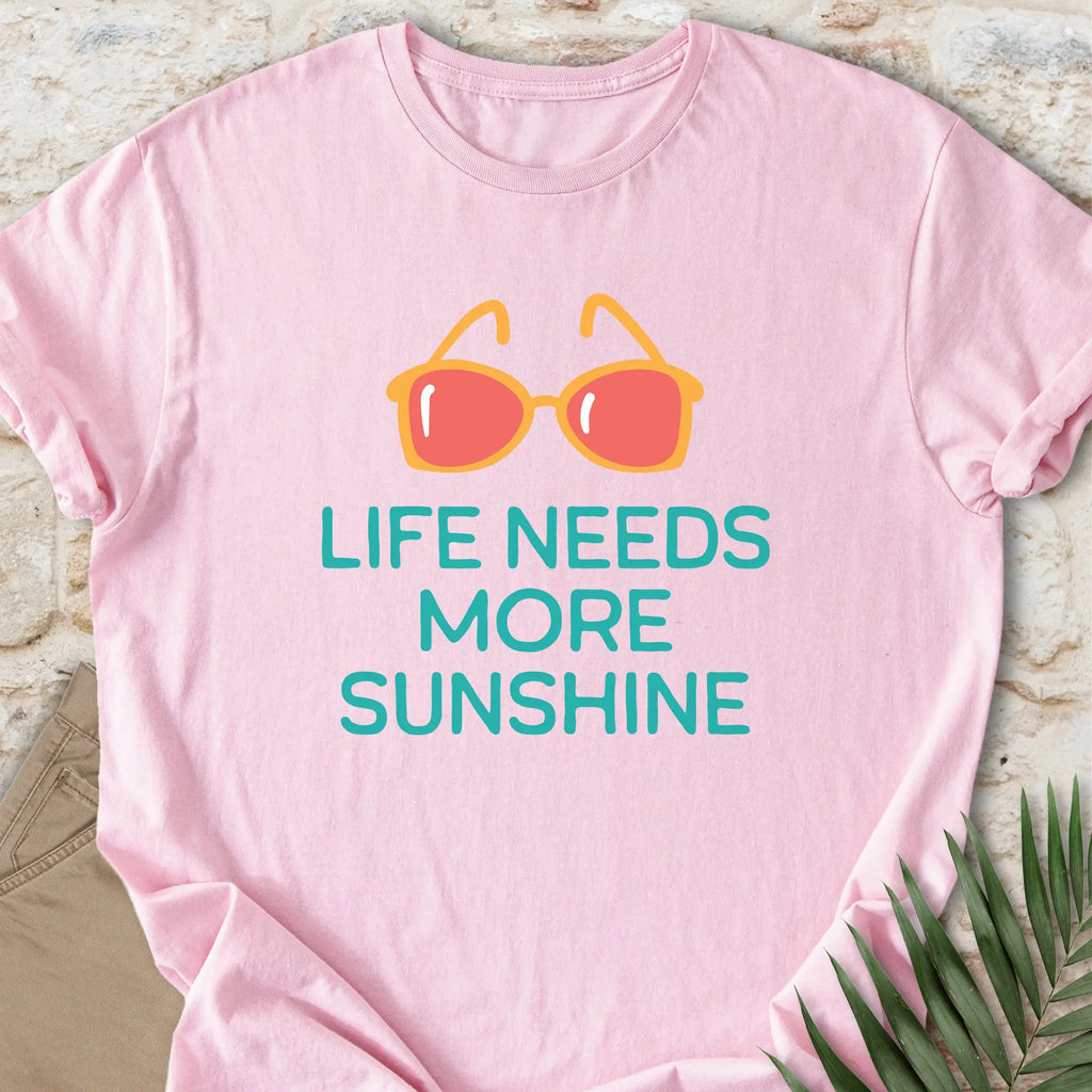 More Sunshine T-shirt