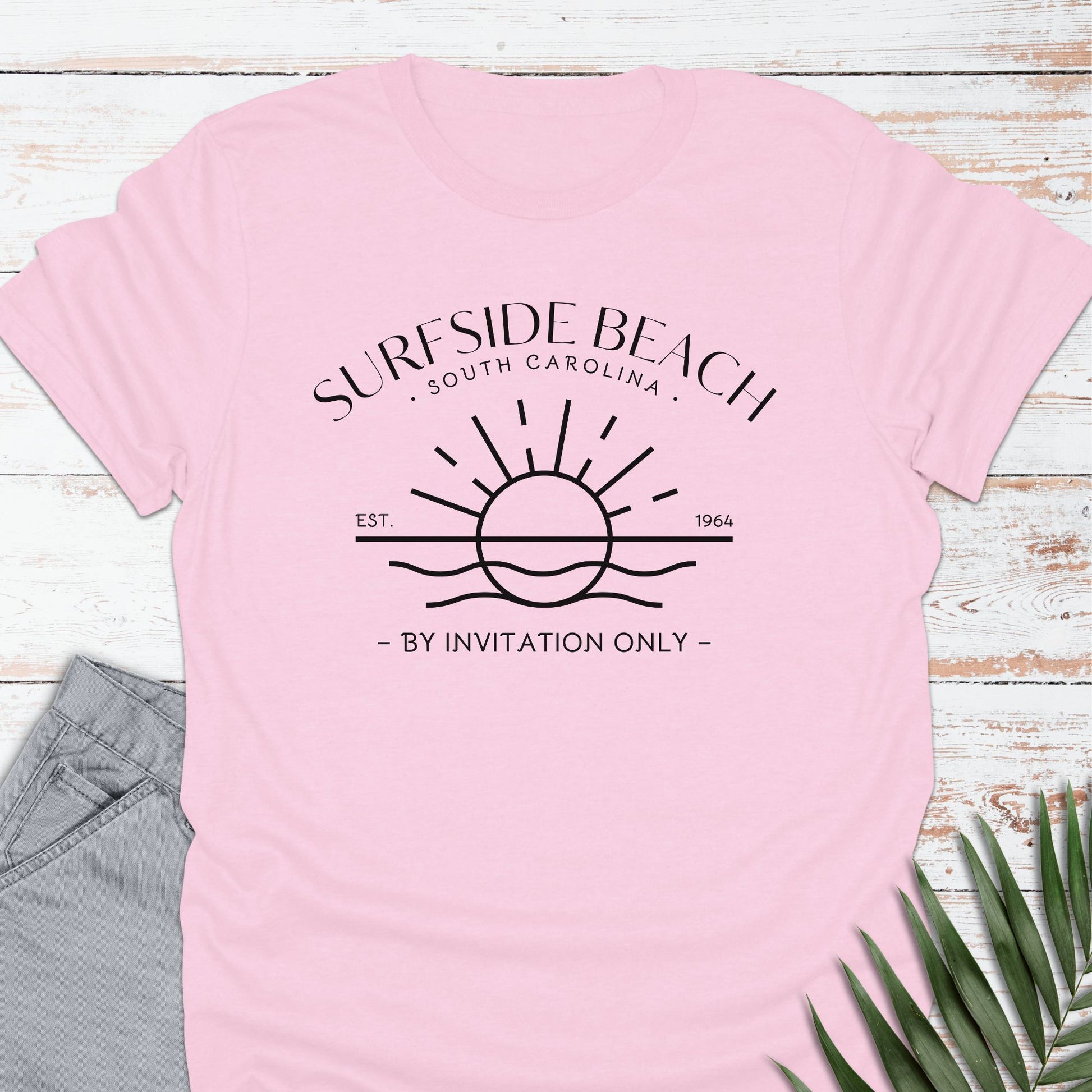 Surfside Beach, SC T-shirt, By Invitation Only - Life Is Wanderful Co.