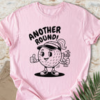 Another Round T-shirt