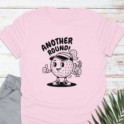 Another Round T-shirt