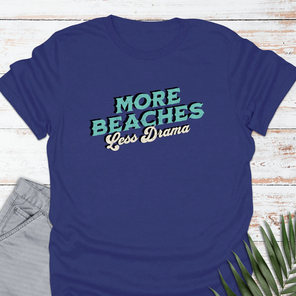 More Beaches T-shirt