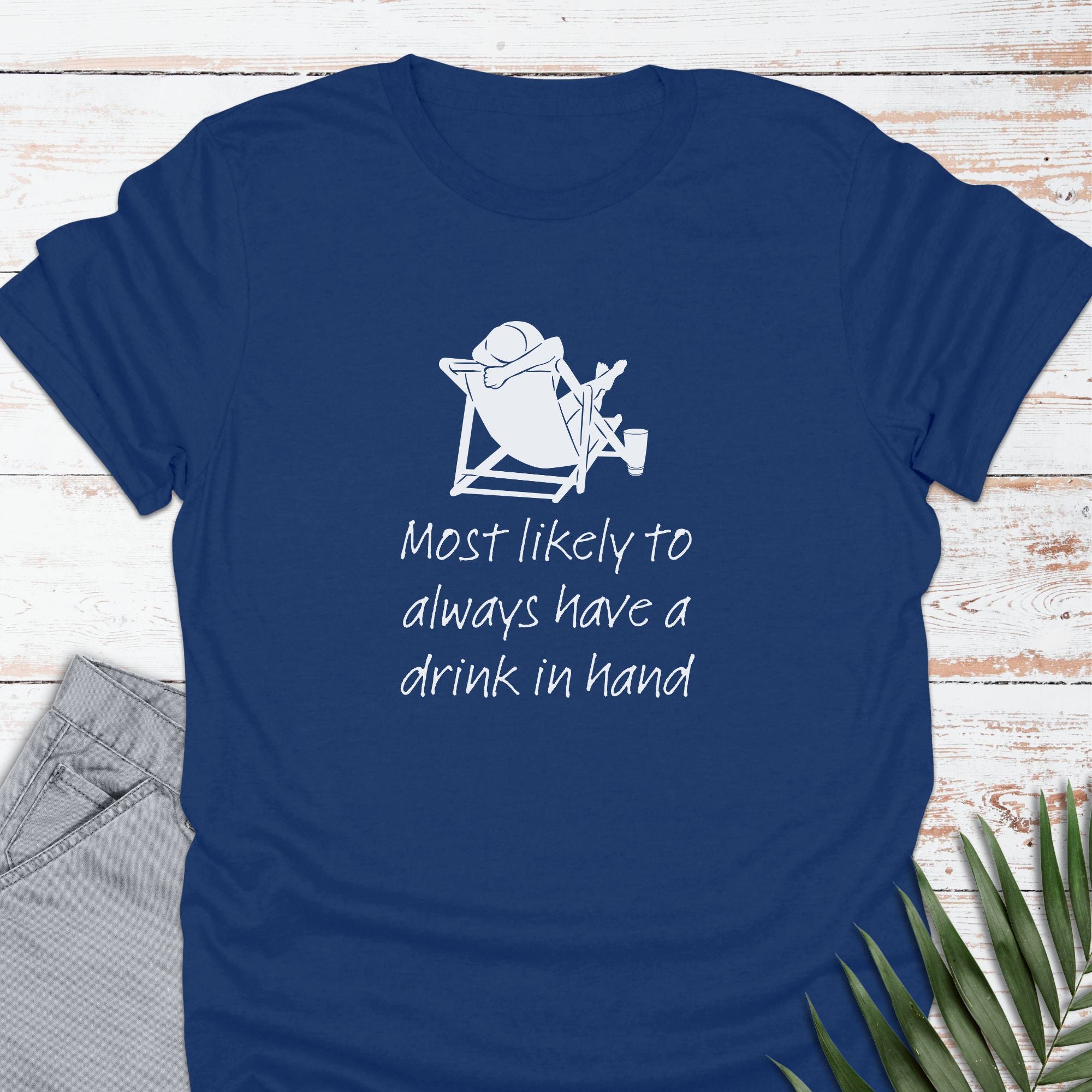 Drink In Hand T-shirt - Life Is Wanderful Co.