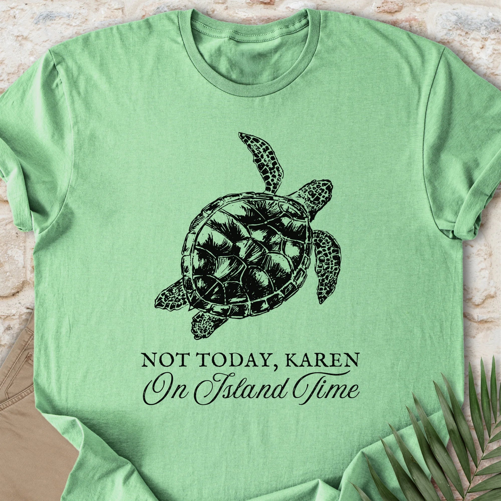 Not Today Karen T-shirt