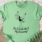 Fly Economy? T-shirt