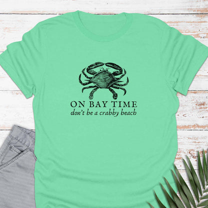 Crabby On Bay Time T-shirt