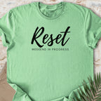 Reset Weekend T-shirt