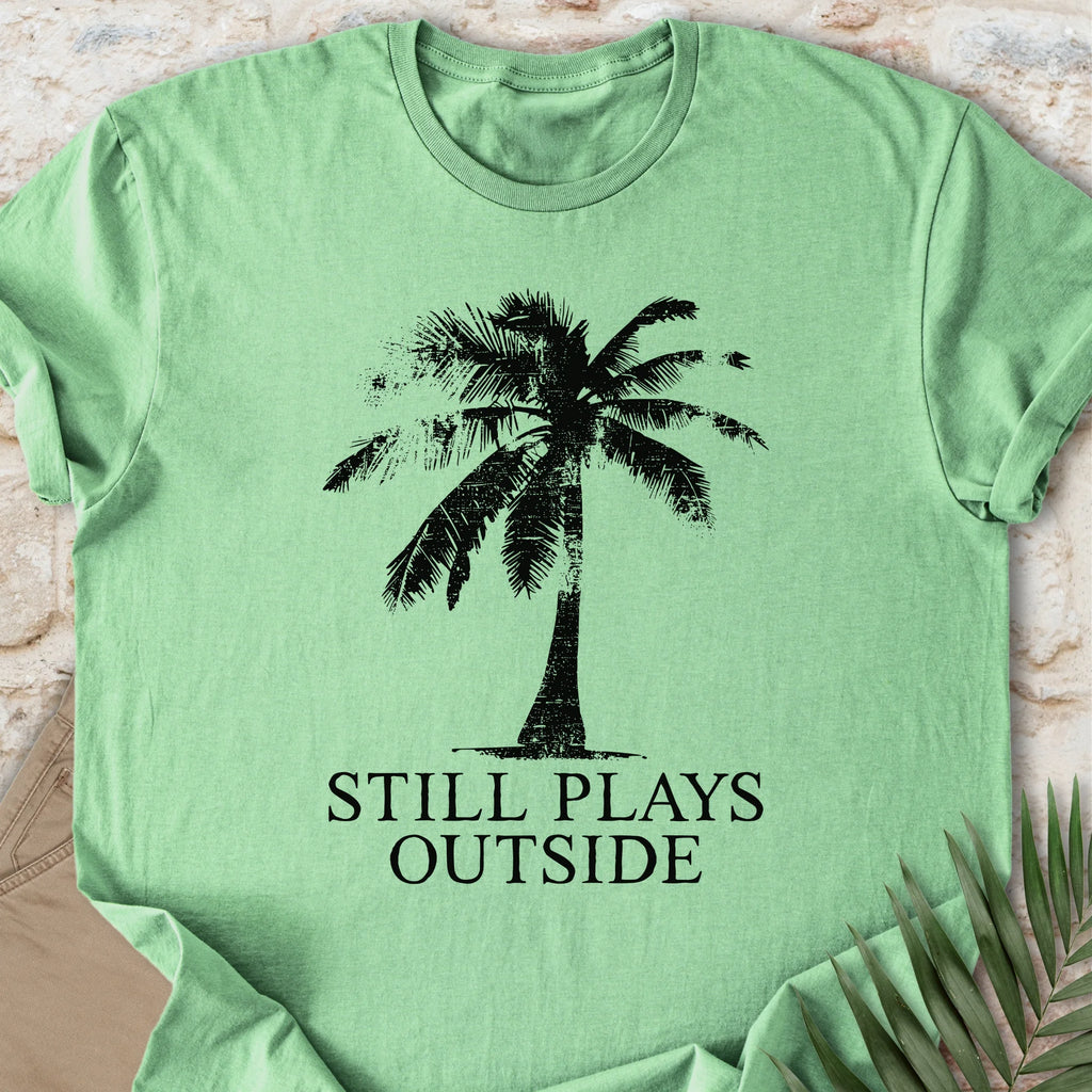 Plays Outside T-shirt