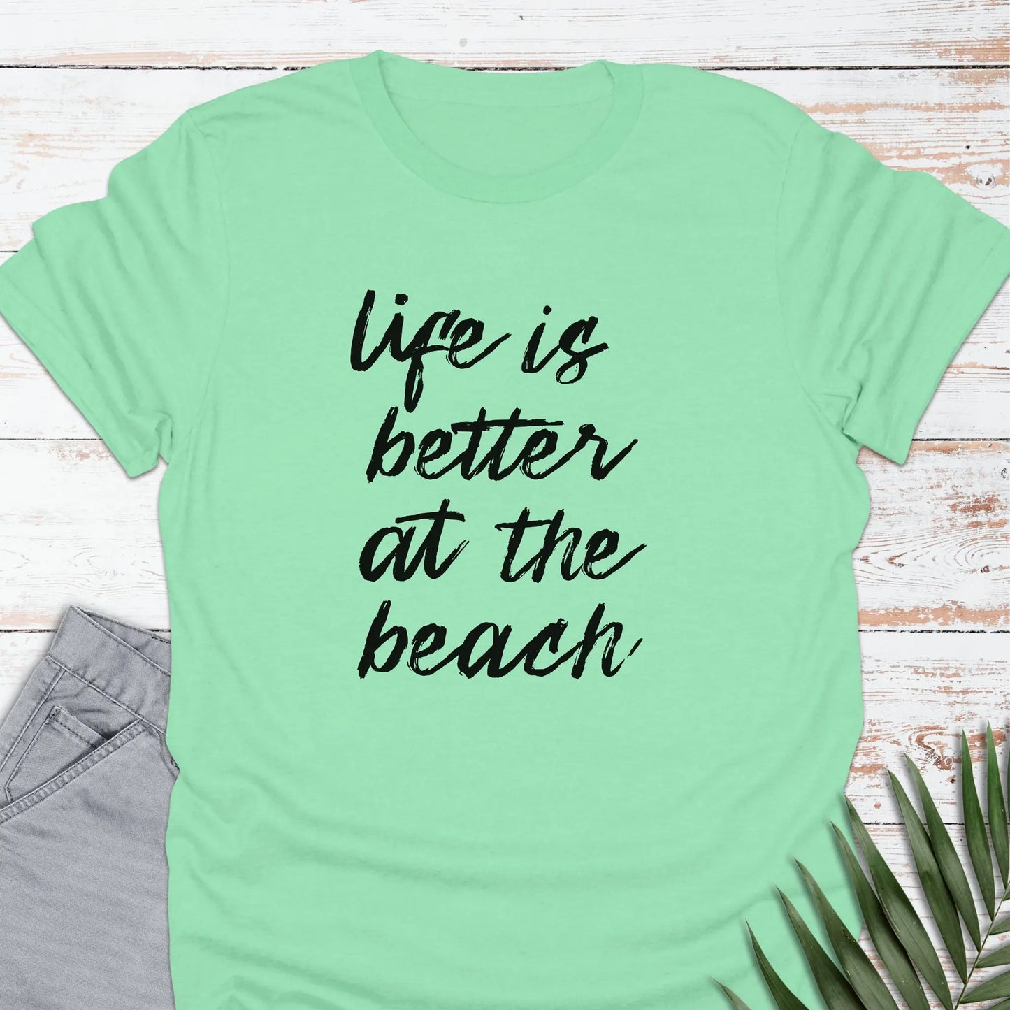 Better Life T-shirt