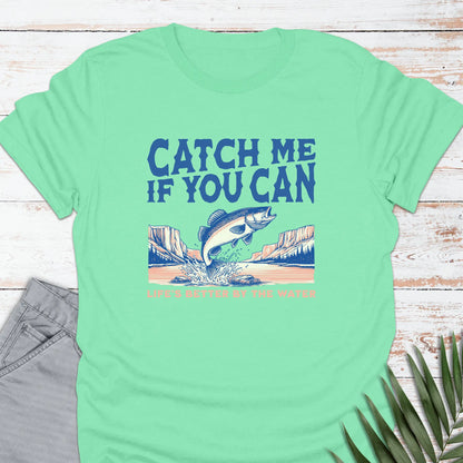 Catch Me T-shirt