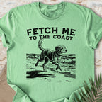 Fetch Me T-shirt