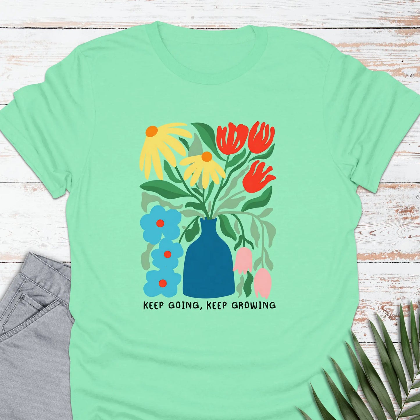 Keep Growing T-shirt