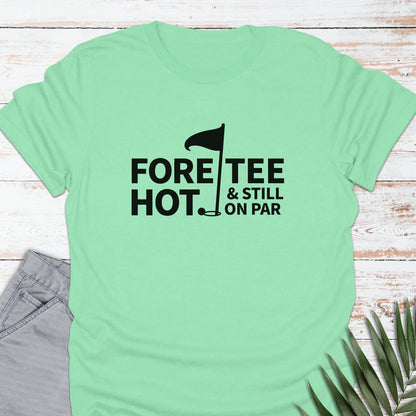 ForeTee T-shirt