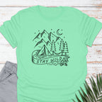 Stay Wild T-shirt - Life Is Wanderful Co.