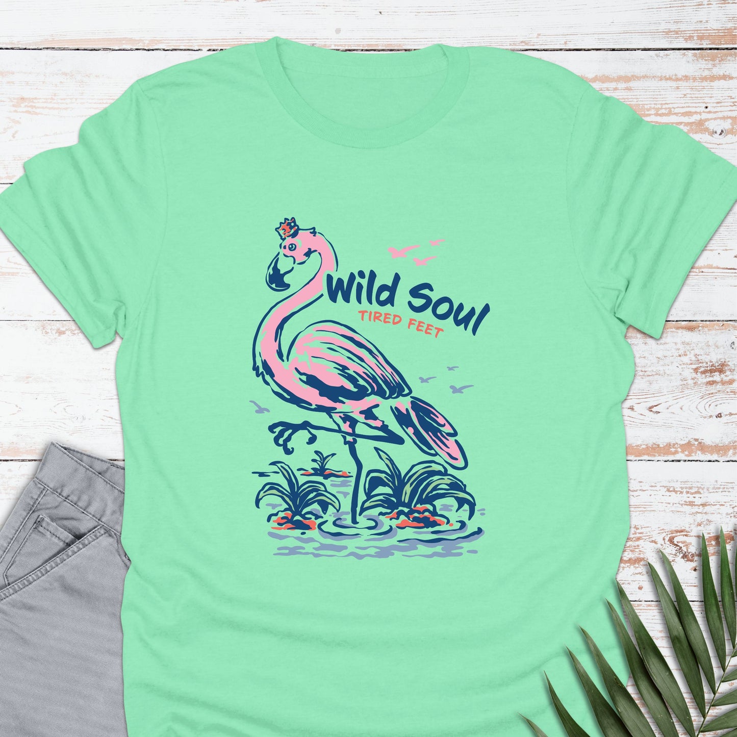 Wild Soul Tired Feet T-shirt