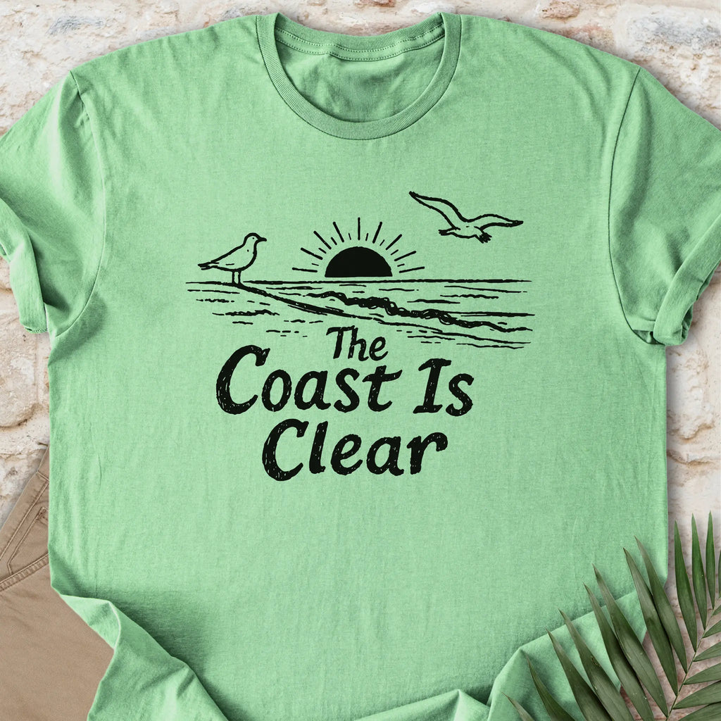 Coast Is Clear T-shirt
