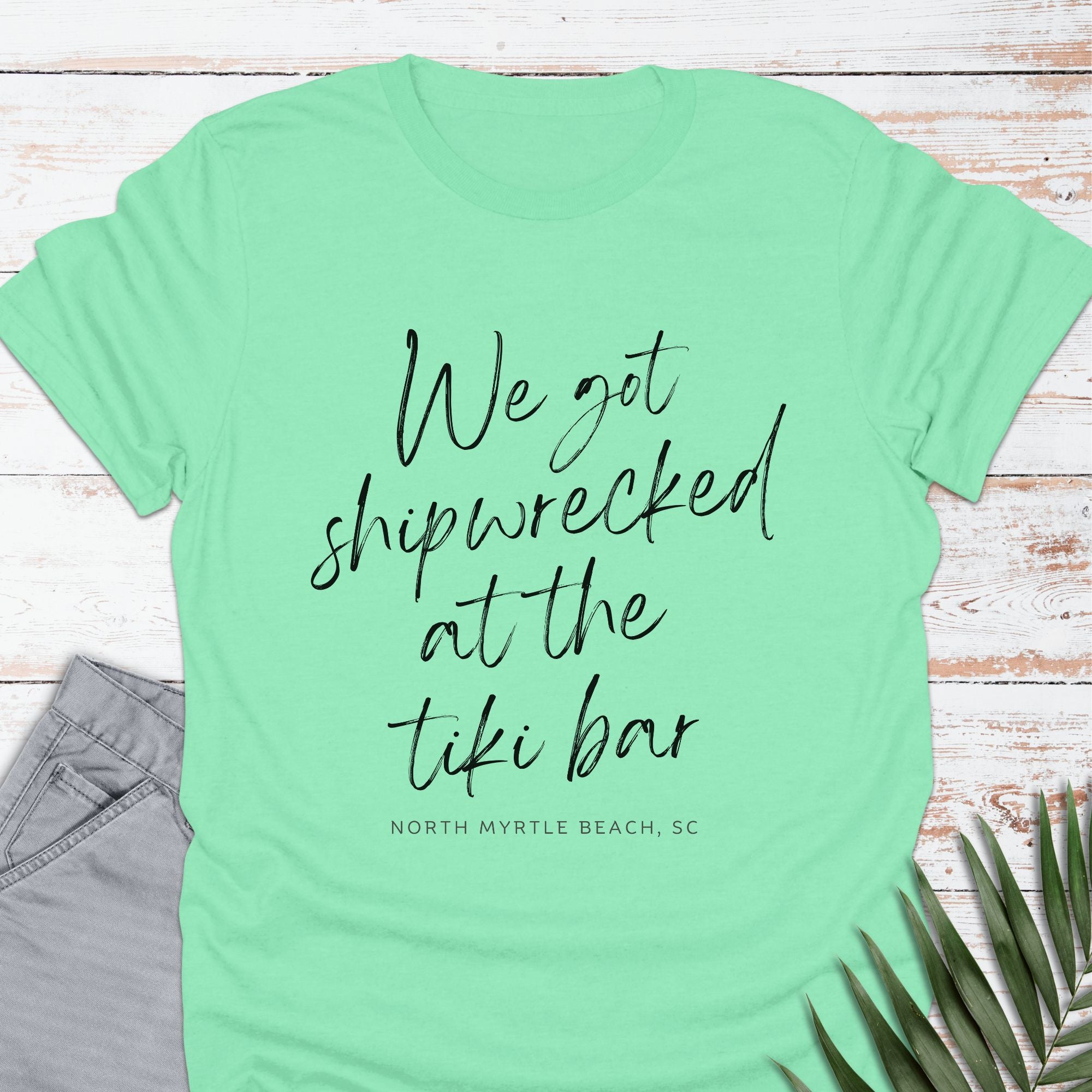 Shipwrecked Tiki Bar, NMB T-shirt - Life Is Wanderful Co.