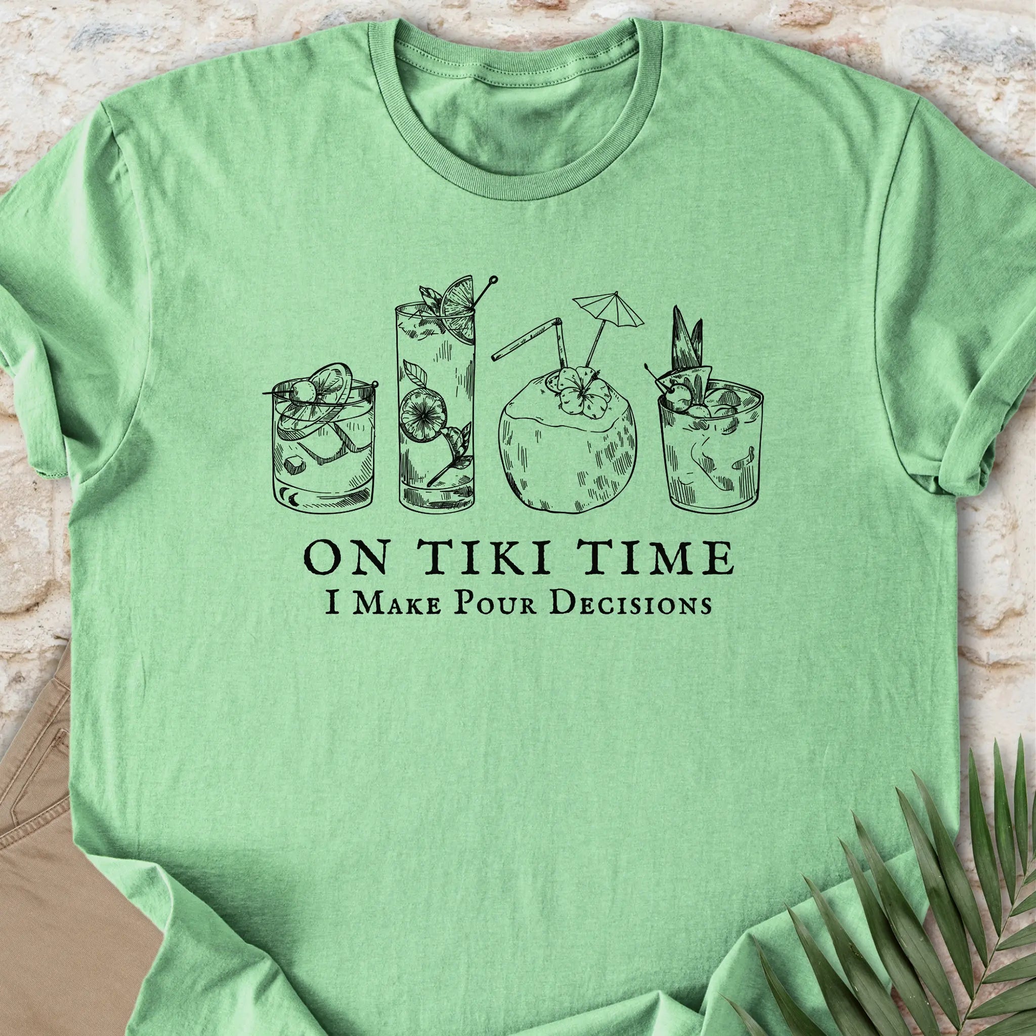 I Make Pour Decisions T-shirt