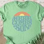 Here Comes The Sun T-shirt