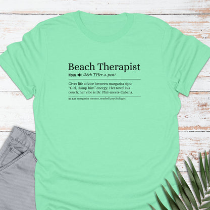 Beach Therapist T-shirt - Life Is Wanderful Co.