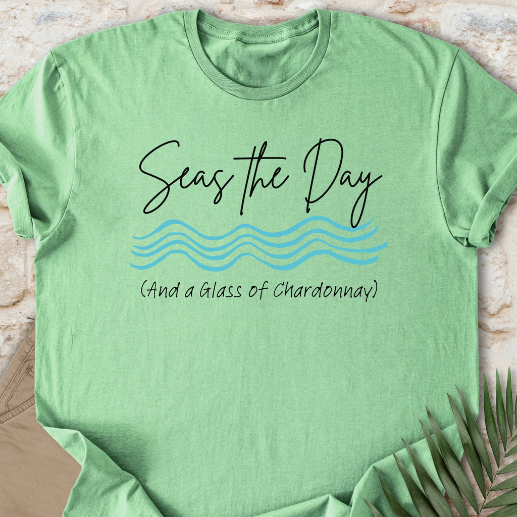 Seas the Chardonnay T-shirt