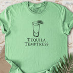 Tequila Temptress T-shirt