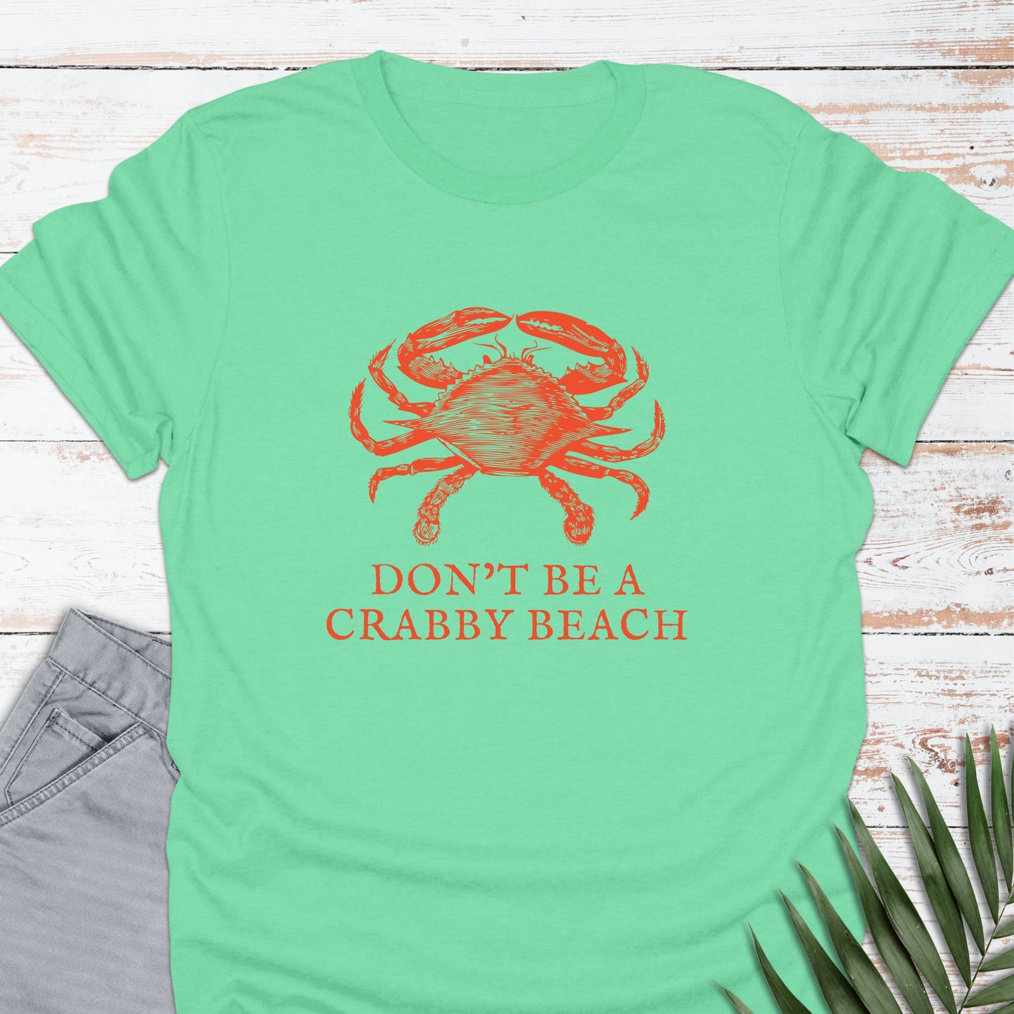 Don't Be a Crabby Beach T-shirt