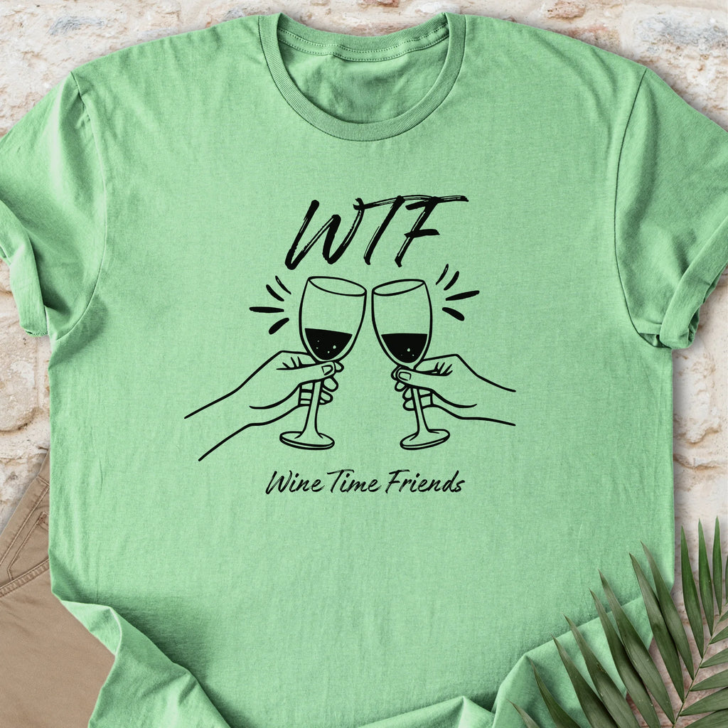 Wine Time Friends T-shirt