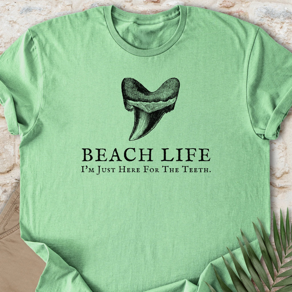Here For The Teeth T-shirt